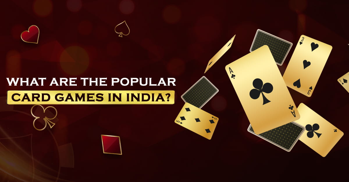 What are the types of Card Games in India