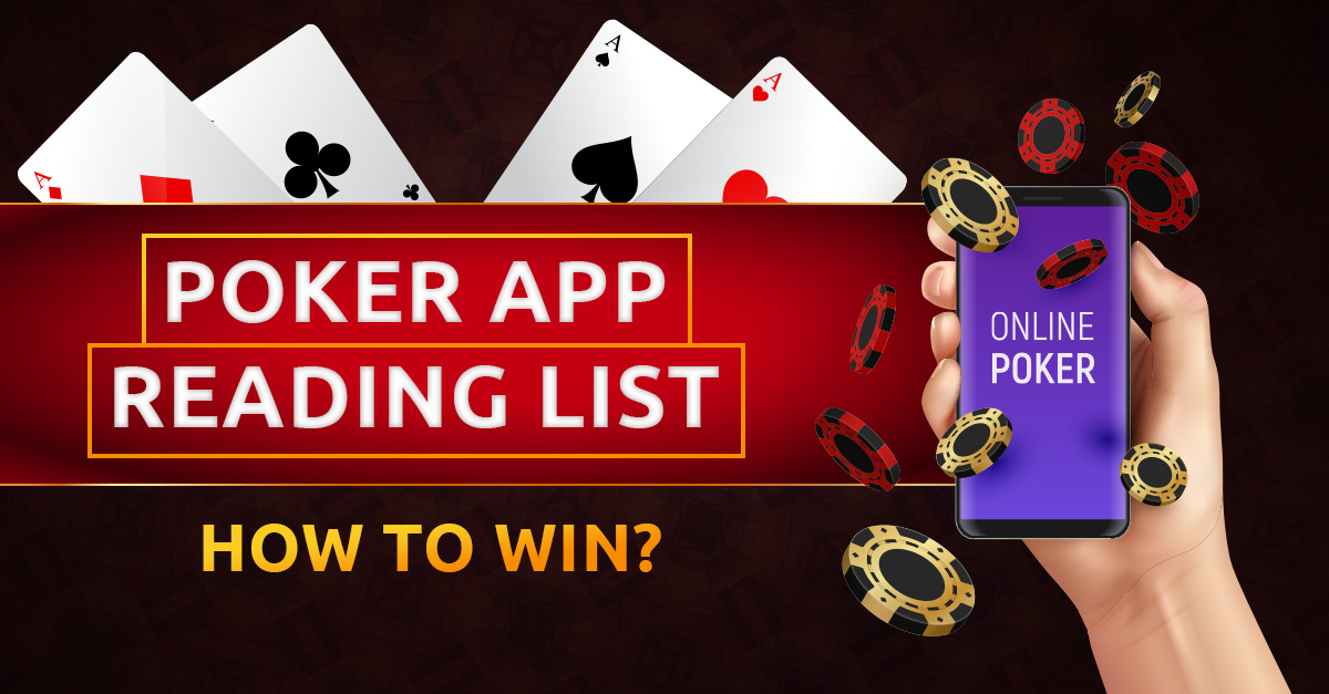 Poker app reading list – how to win?